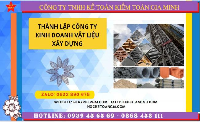 THÀNH LẬP CÔNG TY CHUYÊN KINH DOANH VẬT LIỆU XÂY DỰNG TẠI NINH BÌNH 12 Hướng dẫn chi tiết cách thành lập công ty vật liệu xây dựng tại Ninh Bình