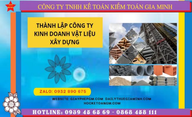 Hướng dẫn chi tiết cách thành lập công ty vật liệu xây dựng tại Thành Phố Hà Nội