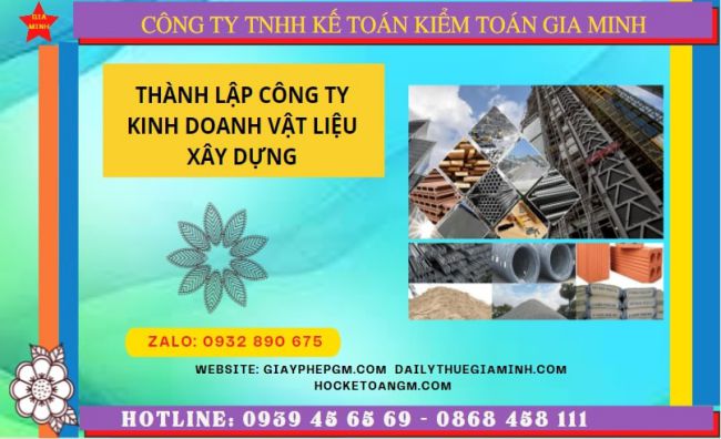Thành lập công ty chuyên kinh doanh vật liệu xây dựng tại tphcm