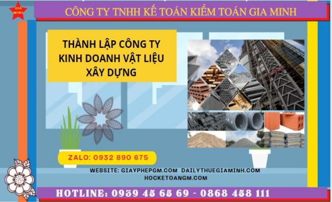 Hướng dẫn chi tiết cách thành lập công ty vật liệu xây dựng tại Vĩnh Long