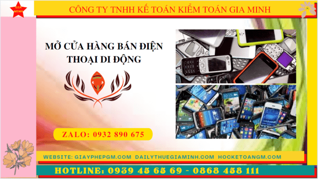 THỦ TỤC MỞ CỬA HÀNG BÁN ĐIỆN THOẠI DI ĐỘNG 4 Thủ tục mở cửa hàng bán điện thoại di động