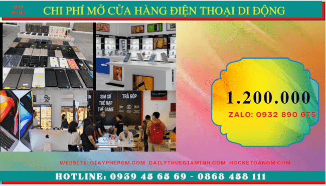 THỦ TỤC MỞ CỬA HÀNG BÁN ĐIỆN THOẠI DI ĐỘNG 5 Mở cửa hàng kinh doanh điện thoại cần bao nhiêu vốn