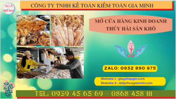 Thủ tục mở cửa hàng kinh doanh thủy hải sản khô 4 Thủ tục mở cửa hàng kinh doanh thủy hải sản khô