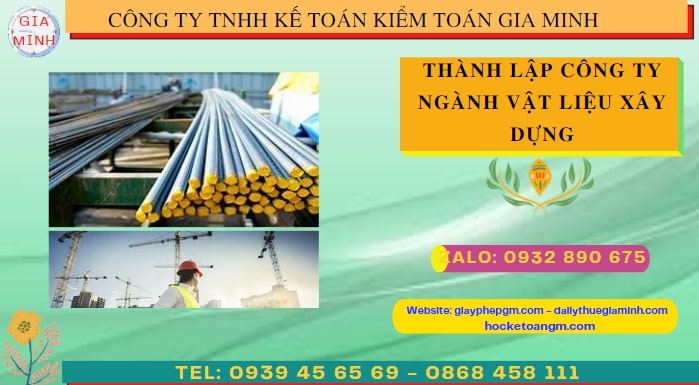 Quy trình thành lập cửa hàng kinh doanh ngành vật liệu xây dựng tại Hải Dương
