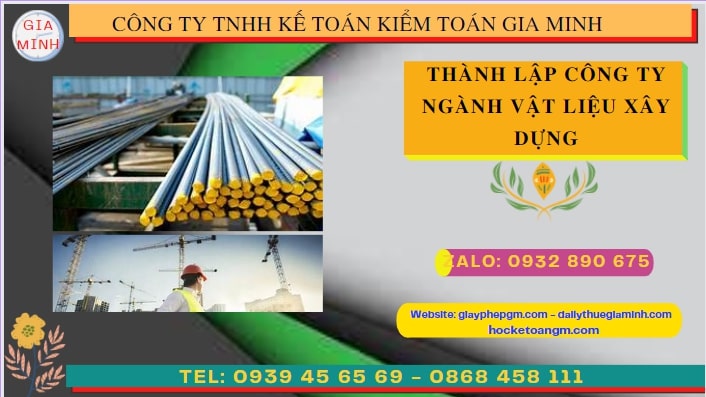 THÀNH LẬP CÔNG TY NGÀNH VẬT LIỆU XÂY DỰNG TẠI HÒA BÌNH TRỌN GÓI, NHANH GỌN 6 Quy trình thành lập cửa hàng kinh doanh ngành vật liệu xây dựng tại Hòa Bình