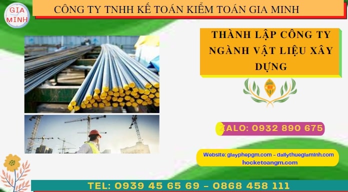 THÀNH LẬP CÔNG TY NGÀNH VẬT LIỆU XÂY DỰNG TẠI LẠNG SƠN 6 Quy trình thành lập cửa hàng kinh doanh ngành vật liệu xây dựng tại Lạng Sơn