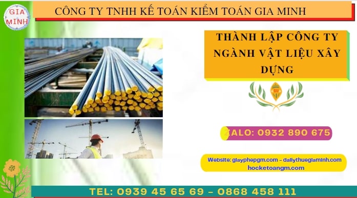 Quy trình thành lập cửa hàng kinh doanh ngành vật liệu xây dựng tại Nam Định