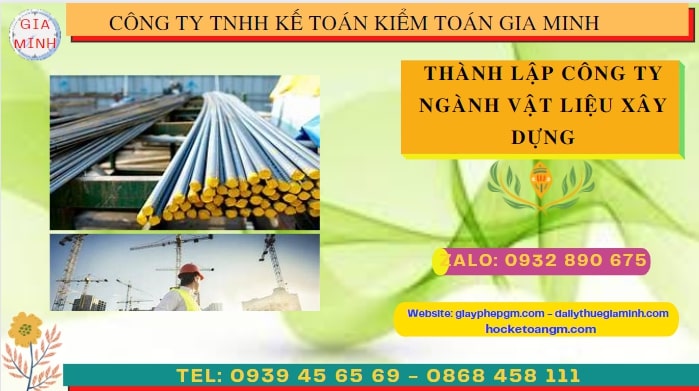 Quy trình thành lập cửa hàng kinh doanh ngành vật liệu xây dựng tại Phú Thọ