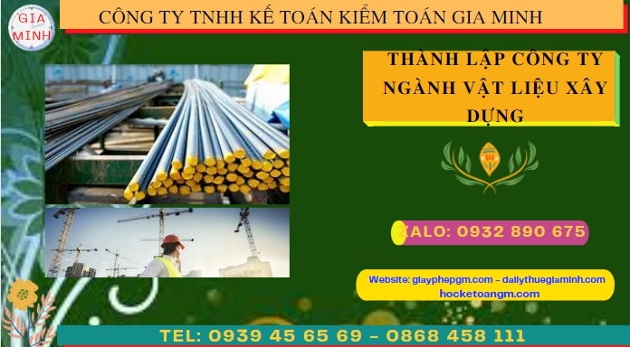 Quy trình thành lập cửa hàng kinh doanh ngành vật liệu xây dựng tại TP Hồ Chí Minh