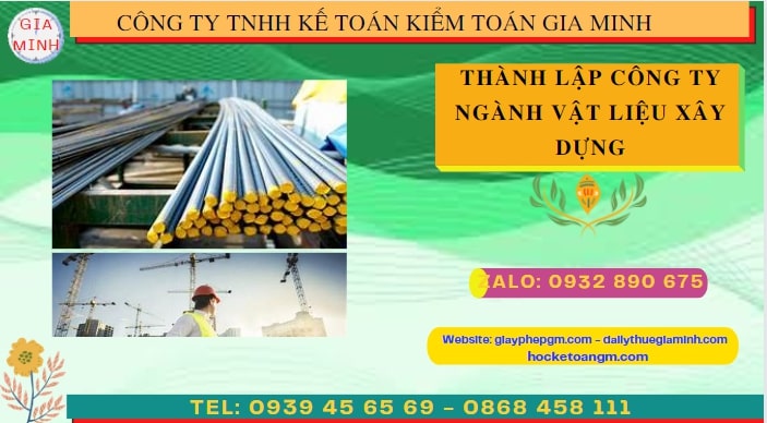 Quy trình thành lập cửa hàng kinh doanh ngành vật liệu xây dựng tại Tuyên Quang