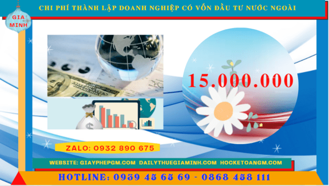 THÀNH LẬP DOANH NGHIỆP CÓ VỐN ĐẦU TƯ NƯỚC NGOÀI TẠI CÀ MAU 5 Thành lập công ty có vốn đầu tư nước ngoài hết bao nhiêu tiền tại Cà Mau