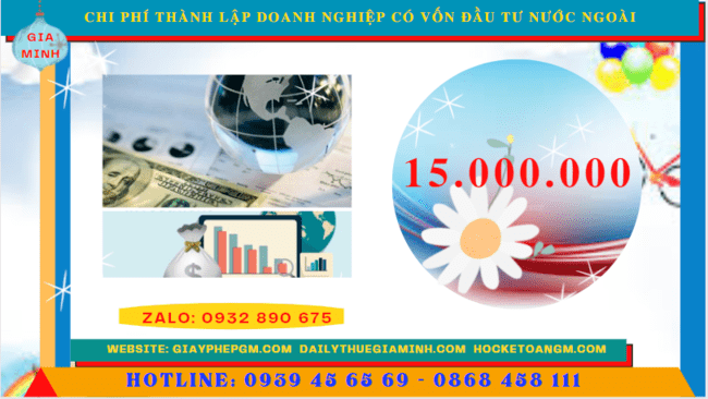 THÀNH LẬP DOANH NGHIỆP CÓ VỐN ĐẦU TƯ NƯỚC NGOÀI TẠI HÒA BÌNH 5 Thành lập công ty có vốn đầu tư nước ngoài hết bao nhiêu tiền tại Hòa Bình
