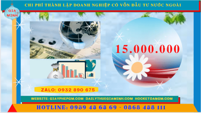 THÀNH LẬP DOANH NGHIỆP CÓ VỐN ĐẦU TƯ NƯỚC NGOÀI TẠI HƯNG YÊN 5 Thành lập công ty có vốn đầu tư nước ngoài hết bao nhiêu tiền tại Hưng Yên