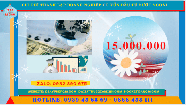 THÀNH LẬP DOANH NGHIỆP CÓ VỐN ĐẦU TƯ NƯỚC NGOÀI TẠI LÀO CAI 5 Thành lập công ty có vốn đầu tư nước ngoài hết bao nhiêu tiền tại Lào Cai