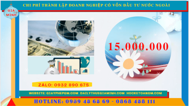 THÀNH LẬP DOANH NGHIỆP CÓ VỐN ĐẦU TƯ NƯỚC NGOÀI TẠI THÀNH PHỐ HƯNG YÊN 5 Thành lập công ty có vốn đầu tư nước ngoài hết bao nhiêu tiền tại Thành Phố Hưng Yên