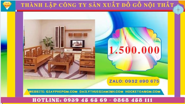 Thành lập công ty sản xuất đồ gỗ nội thất tại Bắc Giang hết bao nhiêu tiền