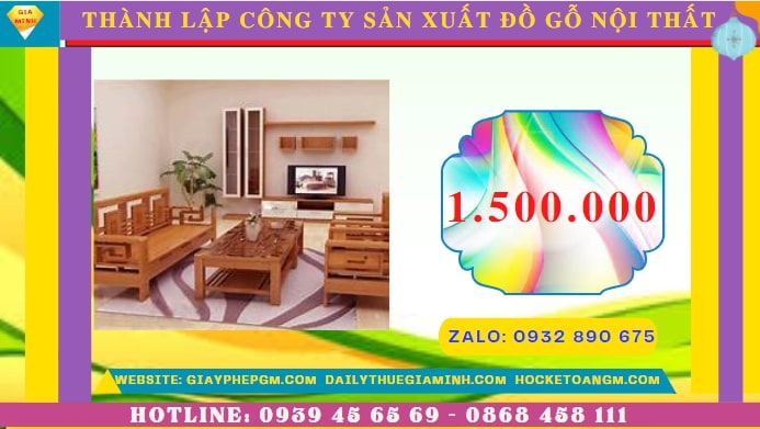 Thành lập công ty sản xuất đồ gỗ nội thất tại Bình Định hết bao nhiêu tiền
