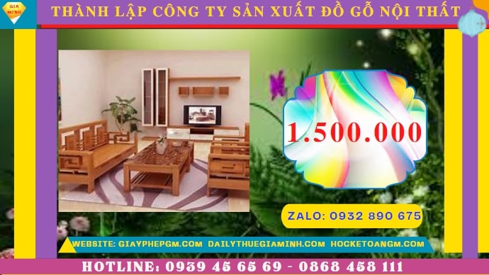 Thành lập công ty sản xuất đồ gỗ nội thất tại Bình Dương hết bao nhiêu tiền