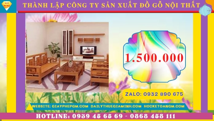 Thành lập công ty sản xuất đồ gỗ nội thất tại Đồng Tháp hết bao nhiêu tiền