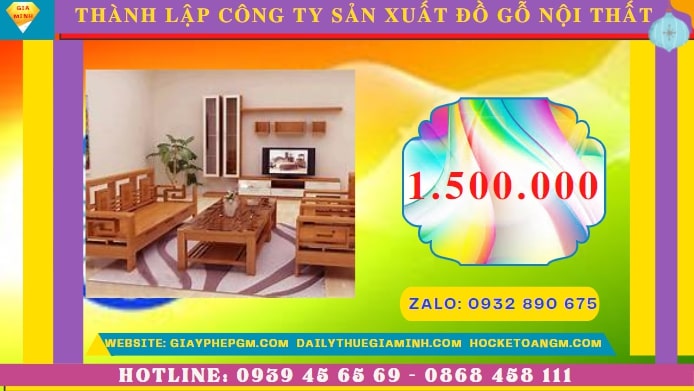 Thành lập công ty sản xuất đồ gỗ nội thất tại Hà Nội hết bao nhiêu tiền