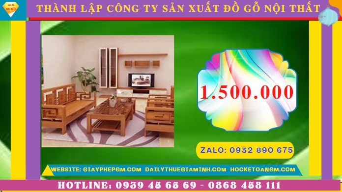 Thành lập công ty sản xuất đồ gỗ nội thất tại Lạng Sơn hết bao nhiêu tiền