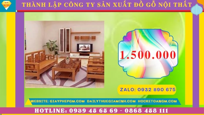 Thành lập công ty sản xuất đồ gỗ nội thất tại Lào Cai hết bao nhiêu tiền