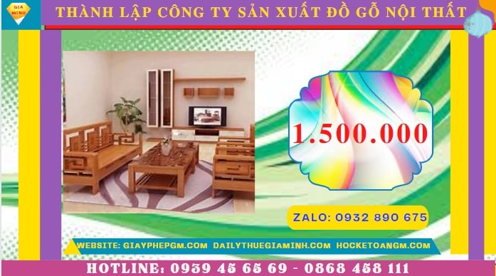 Thành lập công ty sản xuất đồ gỗ nội thất tại Phú Thọ hết bao nhiêu tiền