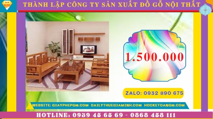 Thành lập công ty sản xuất đồ gỗ nội thất tại Quảng Bình hết bao nhiêu tiền