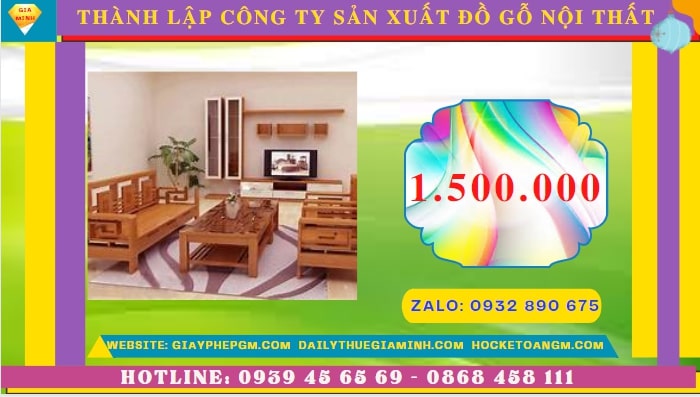 Thành lập công ty sản xuất đồ gỗ nội thất tại Quảng Ngãi hết bao nhiêu tiền