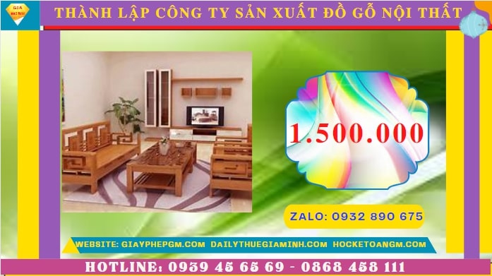 Thành lập công ty sản xuất đồ gỗ nội thất tại Quảng Trị hết bao nhiêu tiền