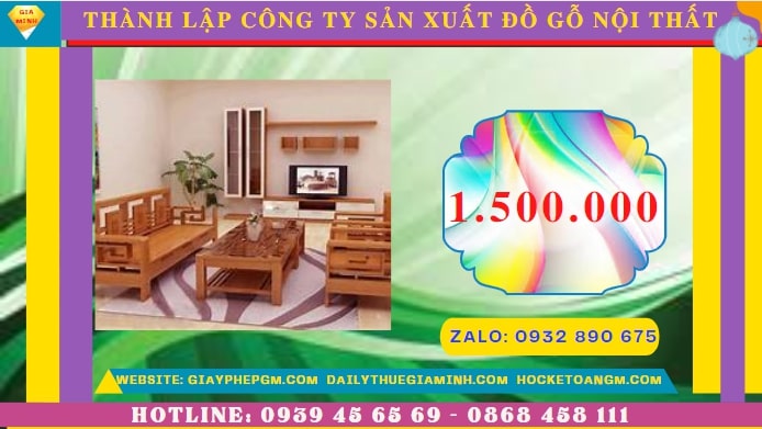 THÀNH LẬP CÔNG TY SẢN XUẤT ĐỒ GỖ NỘI THẤT TẠI SƠN LA 7 Thành lập công ty sản xuất đồ gỗ nội thất tại Sơn La hết bao nhiêu tiền