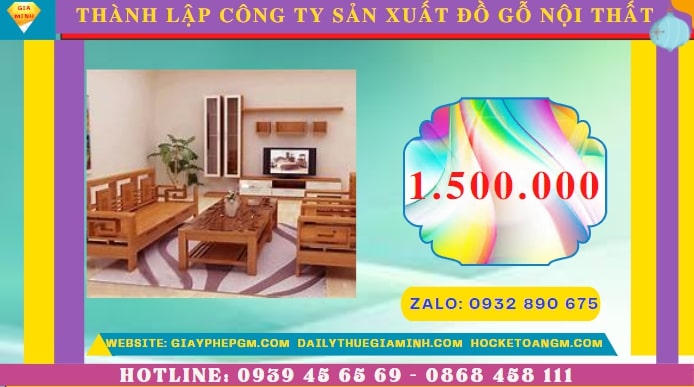 Thành lập công ty sản xuất đồ gỗ nội thất tại Thái Nguyên hết bao nhiêu tiền