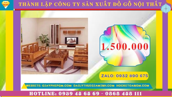THÀNH LẬP CÔNG TY SẢN XUẤT ĐỒ GỖ NỘI THẤT TẠI THÀNH PHỐ HUẾ 5 Thành lập công ty sản xuất đồ gỗ nội thất tại Thành Phố Huế hết bao nhiêu tiền