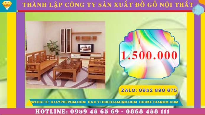Thành lập công ty sản xuất đồ gỗ nội thất tại Tuyên Quang hết bao nhiêu tiền