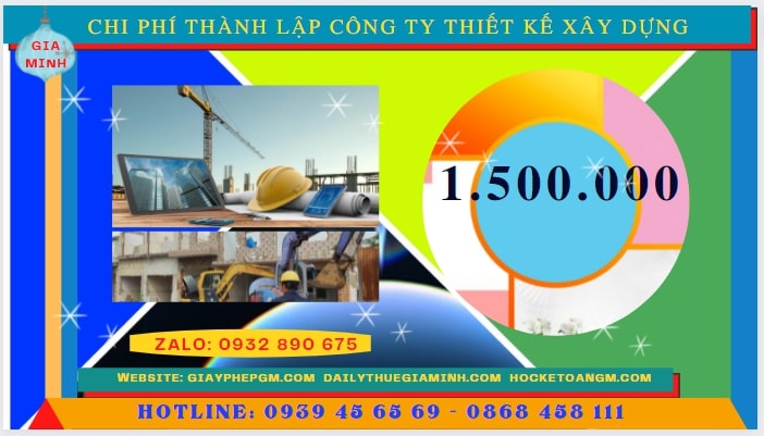 Thành lập công ty thiết kế xây dựng tại Đồng Nai hết bao nhiêu tiền