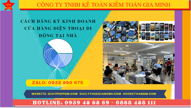 CÁCH ĐĂNG KÝ KINH DOANH CỬA HÀNG ĐIỆN THOẠI TẠI NHÀ 6 Thủ tục đăng ký giấy phép kinh doanh cửa hàng điện thoại