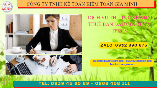 Thủ tục khai thuế ban đầu cho doanh nghiệp mới thành lập tại Thành phố Châu Đốc