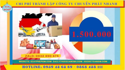 Chi phí thành lập công ty chuyển phát nhanh trọn gói tại Lai Châu