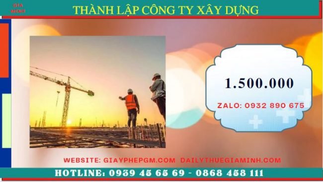 Thành lập công ty xây dựng công trình tốn bao nhiêu tiền