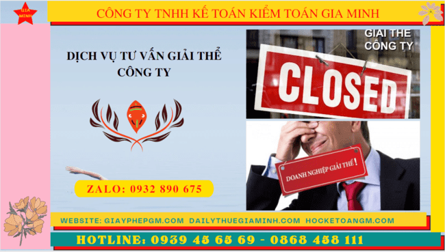 Dịch vụ tư vấn giải thể công ty tại TPHCM 4 Dịch vụ tư vấn giải thể công ty tại TPHCM của Gia Minh