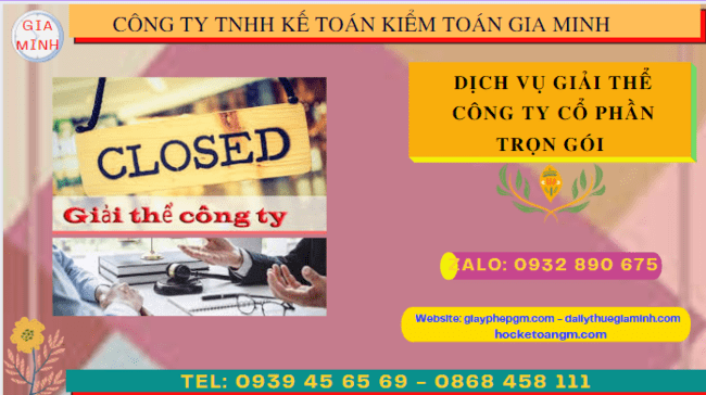 Dịch vụ giải thể công ty cổ phần trọn gói tại tphcm 14 Giải thể công ty cổ phần điều kiện, thủ tục như thế nào?