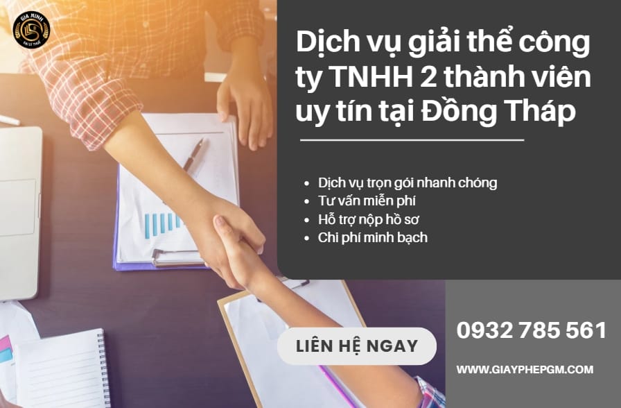 Dịch vụ giải thể công ty TNHH 2 thành viên uy tín tại Đồng Tháp