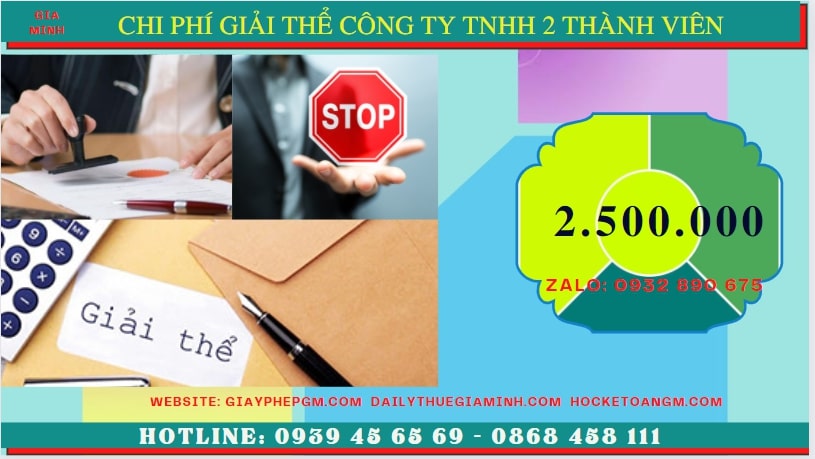 GIẢI THỂ CÔNG TY TNHH 2 THÀNH VIÊN TẠI QUẬN NINH KIỀU 5 Chi phí để giải thể công ty TNHH 2 thành viên tại Quận Ninh Kiều