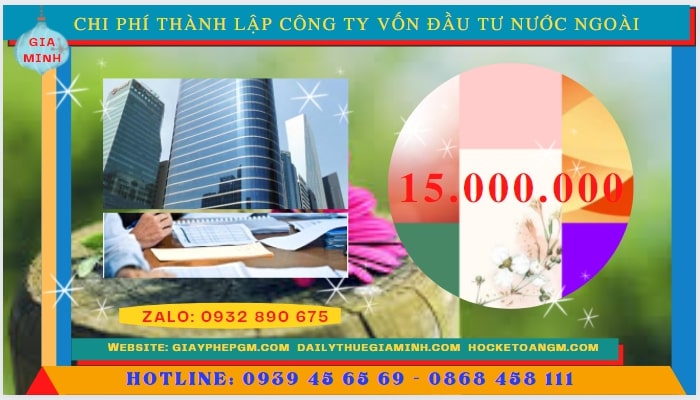 Thủ tục trọn gói thành lập công ty vốn đầu tư nước ngoài tại Cần Thơ 11 Chi phí để thành lập công ty có vốn đầu tư nước ngoài tại Cần Thơ