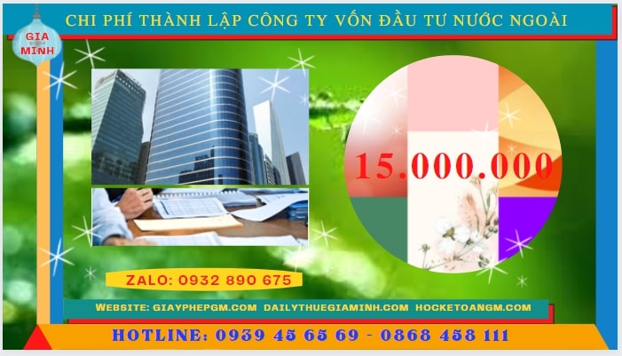Chi phí để thành lập công ty có vốn đầu tư nước ngoài tại Lâm Đồng