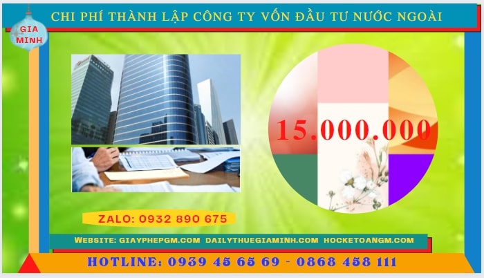 THÀNH LẬP CÔNG TY VỐN ĐẦU TƯ NƯỚC NGOÀI TẠI QUẢNG NGÃI 7 Chi phí để thành lập công ty có vốn đầu tư nước ngoài tại Quảng Ngãi