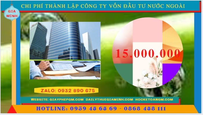 THÀNH LẬP CÔNG TY VỐN ĐẦU TƯ NƯỚC NGOÀI TẠI SƠN LA 5 Chi phí để thành lập công ty có vốn đầu tư nước ngoài tại Sơn La