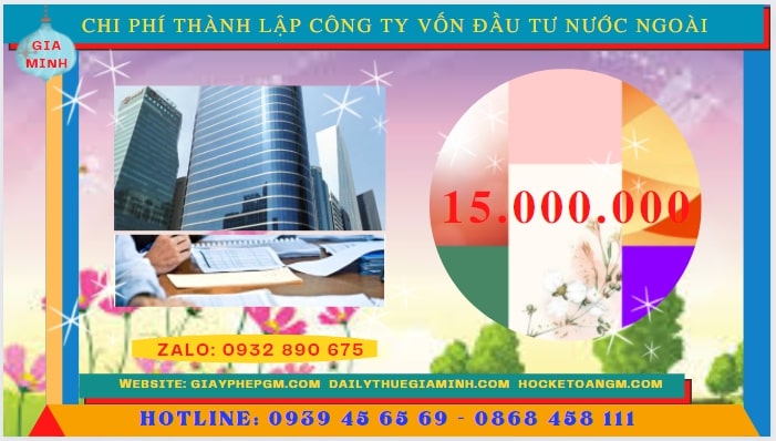 Chi phí để thành lập công ty có vốn đầu tư nước ngoài tại Thành Phố Cần Thơ