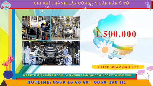 Thành lập công ty lắp ráp ô tô 5 Chi phí thành lập công ty lắp ráp ô tô
