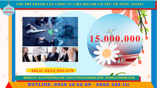 THÀNH LẬP CÔNG TY LIÊN DOANH CÓ YẾU TỐ NƯỚC NGOÀI TẠI CẦN THƠ 5 Chi phí thành lập công ty liên doanh có yếu tố nước ngoài tại Cần Thơ